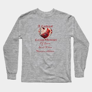 Red Cardinal Blessings Messengers From Heaven Long Sleeve T-Shirt